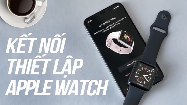 Kết nối thiết lập apple watch