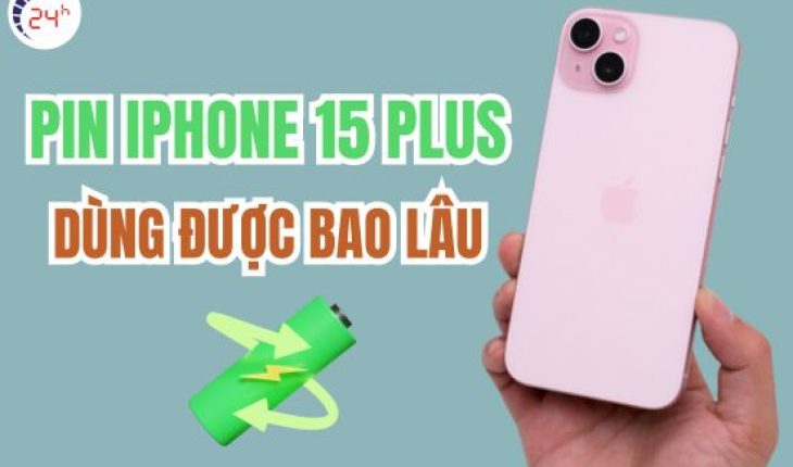 Pin iPhone 15 Plus dùng được bao lâu